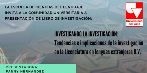Tendencias e implicaciones de la investigaci&oacute;n en la Licenciatura en lenguas Extranjeras