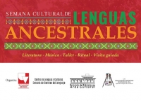 Semana Cultural de Lenguas Ancestrales