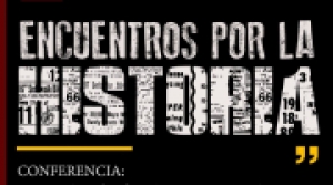 Vuelve 'Encuentros por la Historia'