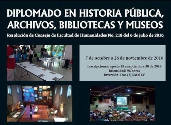 Diplomado en Historia P&uacute;blica, Archivos, Bibliotecas y Museos