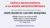 Cr&iacute;tica biofilos&oacute;fica a la raz&oacute;n antropoc&eacute;ntrica