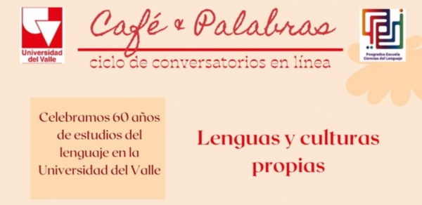 Caf&eacute; y Palabras: Lenguas y Culturas Propias