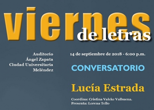 Viernes de Letras con Luc&iacute;a Estrada