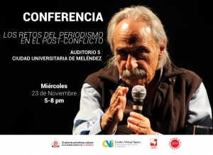 Alfredo Molano presenta la conferencia: "Los retos del periodismo en el post-conflicto"