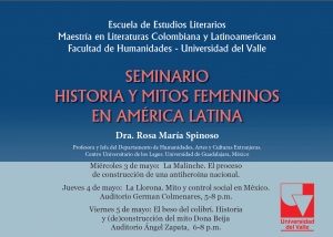 Seminario historia y mitos femeninos en Am&eacute;rica Latina