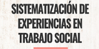 Sistematizaci&oacute;n de experiencias en trabajo social
