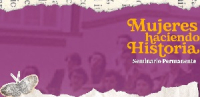 Seminario "Mujeres haciendo historia"