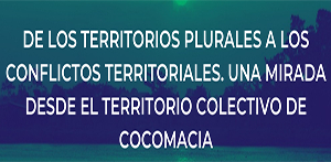 Seminario 'De los territorios plurales a los conflictos territoriales'