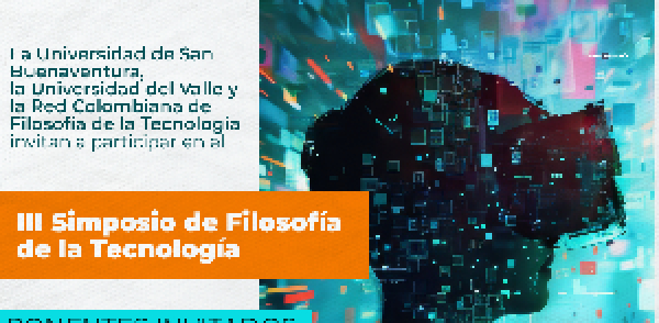 III Simposio de Filosof&iacute;a de la Tecnolog&iacute;a