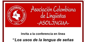 Los usos de la lengua de se&ntilde;as colombiana (LSC) en contextos educativos incluyentes
