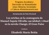 &nbsp;Los Orichas en la Cosmogon&iacute;a de Manuel Zapata Olivella: sacralidad y ritual en la novela Chang&oacute; el Gran Putas