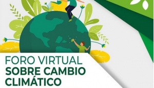 Foro virtual sobre Cambio Clim&aacute;tico