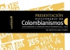 Presentaci&oacute;n del Diccionario de Colombianismos del Instituto Caro y Cuervo