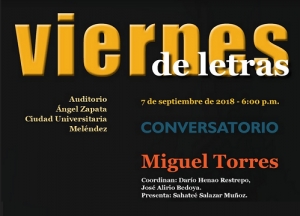 Viernes de Letras con Miguel Torres