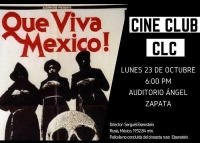 &iexcl;Que Viva M&eacute;xico! Cine Club CLC