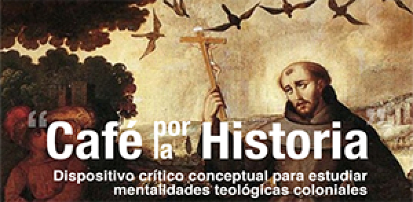 Dispositivo cr&iacute;tico conceptual para estudiar mentalidades teol&oacute;gicas coloniales