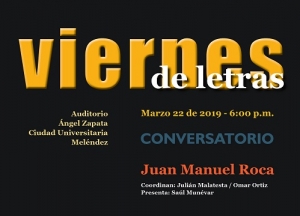Viernes de Letras con Juan Manuel Roca