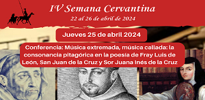 Actividades IV Semana Cervantina (Jueves 25)