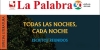 La Palabra. Especial Literatura &lsquo;Todas las noches, cada noche&rsquo;