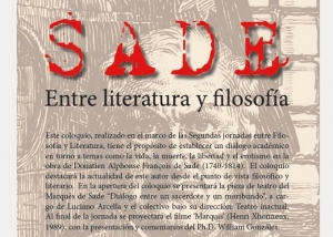 Coloquio Sade: Entre literatura y filosof&iacute;a