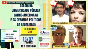 Coloquio de la serie Universidad P&uacute;blica Latinoamericana y Desaf&iacute;os Actuales: Brasil &ndash; Colombia