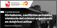 Dictaduras, conflictos armados, violencia del crimen organizado en Am&eacute;rica Latina