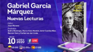 Presentaci&oacute;n: Gabriel Garc&iacute;a M&aacute;rquez: Nuevas lecturas