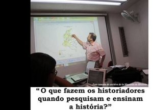 Conferencia: &iquest;Qu&eacute; hacen los historiadores cuando investigan y ense&ntilde;an historia?