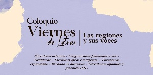 Viernes de Letras: las regiones y sus voces