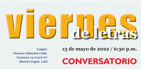 Viernes de Letras con Juan Sebasti&aacute;n Rojas