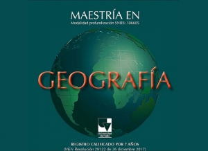 Abiertas inscripciones a la Maestr&iacute;a en Geograf&iacute;a