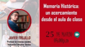 Memoria hist&oacute;rica: un acercamiento desde el aula de clase