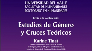 Conferencia: Estudios de G&eacute;nero y Cruces Te&oacute;ricos, por Karine Tinat