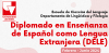 Diplomado en Ense&ntilde;anza de Espa&ntilde;ol como Lengua Extranjera