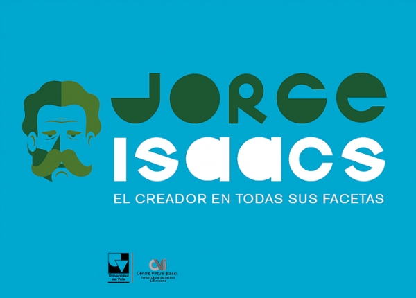 Exposici&oacute;n: Vida y obra de Jorge Isaacs