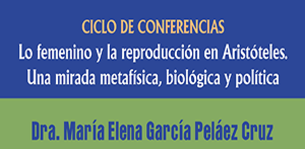 Lo femenino y la reproducci&oacute;n en Arist&oacute;teles. Una mirada metaf&iacute;sica, biol&oacute;gica y pol&iacute;tica