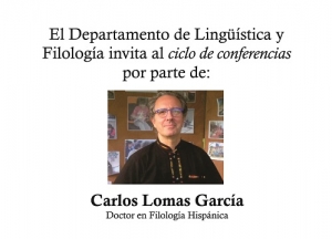 Ciclo de conferencias: Ling&uuml;&iacute;stica y Filolog&iacute;a