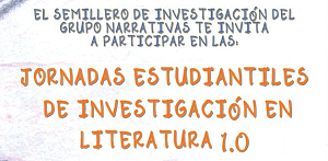 Jornadas de estudiantiles de investigaci&oacute;n en literatura