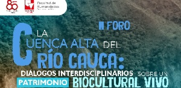 ll Foro: la Cuenca Alta del R&iacute;o Cauca