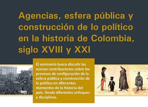 Agencias, esfera p&uacute;blica y construcci&oacute;n de lo pol&iacute;tico, siglos XVIII y XXI