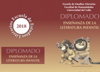 DIPLOMADO ENSE&Ntilde;ANZA DE LA LITERATURA INFANTIL 2018 - 2