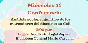An&aacute;lisis sociopragm&aacute;tico de los marcadores del discurso en Cali