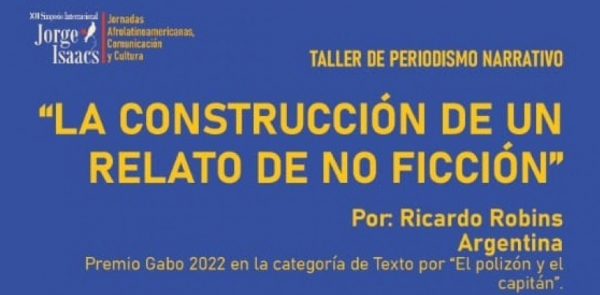 La construcci&oacute;n de un relato de no-ficci&oacute;n