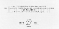 Acto conmemorativo de los 30 a&ntilde;os del peri&oacute;dico cultural La Palabra de la Universidad del Valle