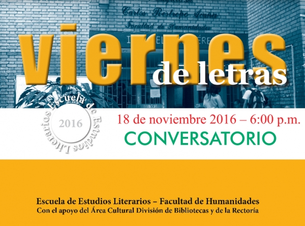 La Escuela de Estudios Literarios invita al Conversatorio con el Escritor Selnich Vivas