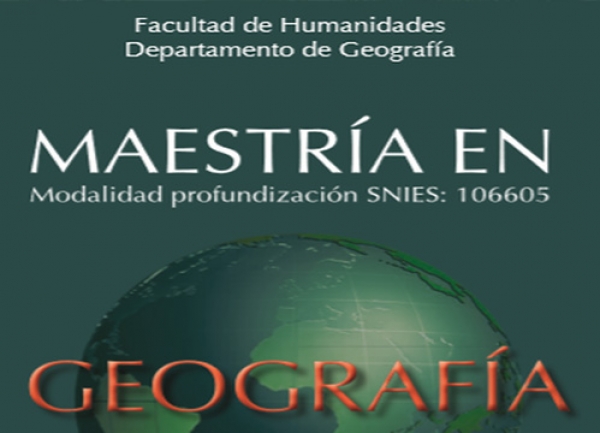 Abiertas las inscripciones al programa de MAESTR&Iacute;A EN GEOGRAFIA