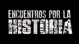 &lsquo;Encuentros por la Historia&rsquo;, 4 y 5 de junio, Univalle