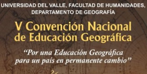 V Convenci&oacute;n Nacional de Educaci&oacute;n Geogr&aacute;fica