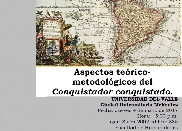 Aspectos te&oacute;rico-metodol&oacute;gicos del Conquistador conquistado.