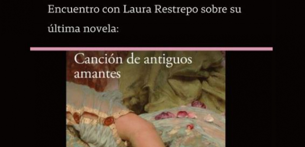 Encuentro con Laura Restrepo